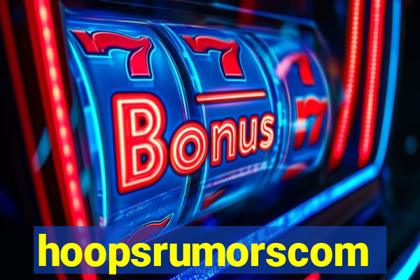 hoopsrumorscom