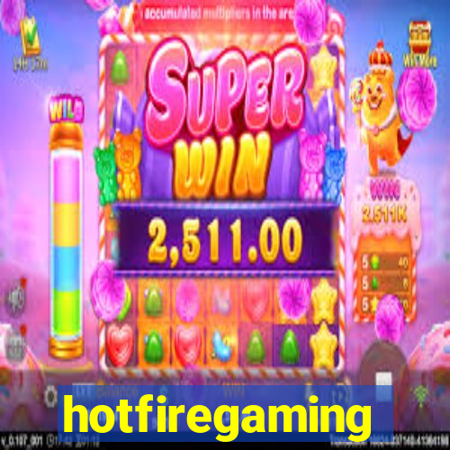 hotfiregaming