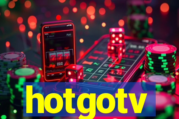 hotgotv