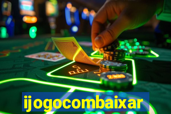 ijogocombaixar