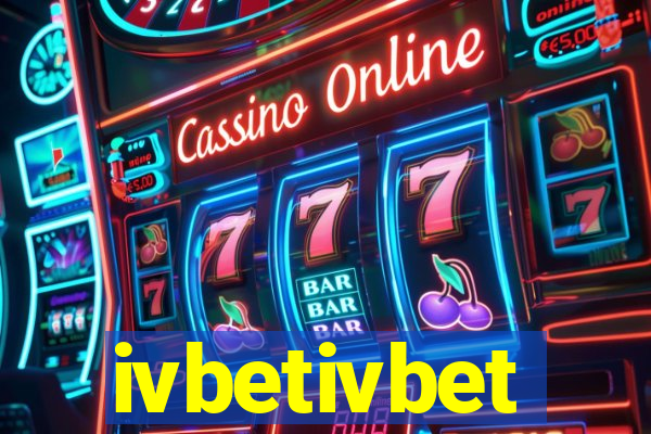 ivbetivbet