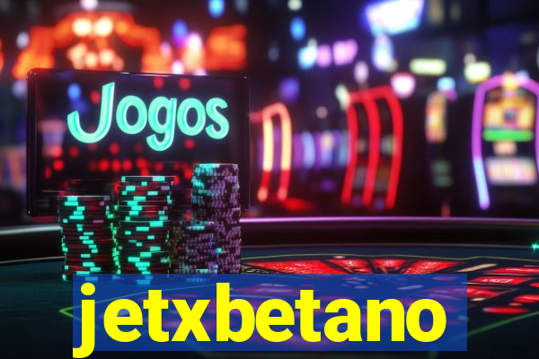 jetxbetano