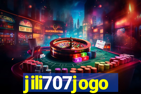 jili707jogo