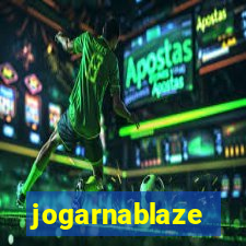 jogarnablaze