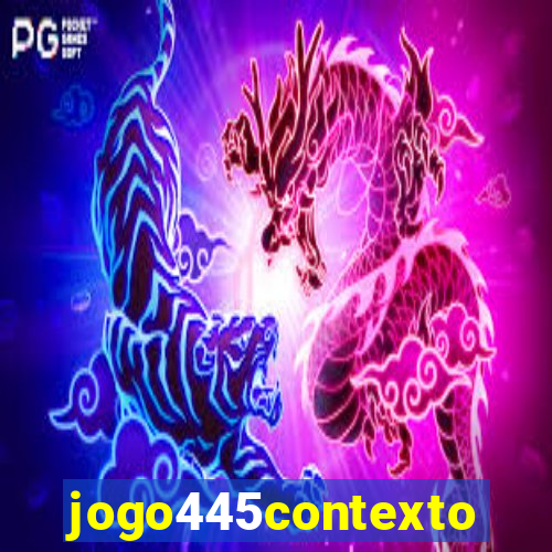 jogo445contexto