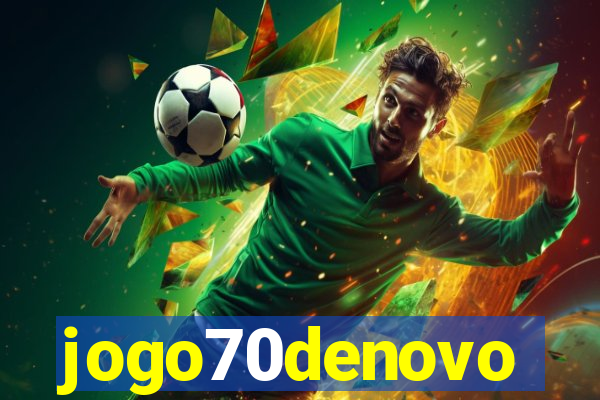 jogo70denovo