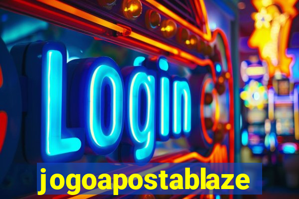 jogoapostablaze