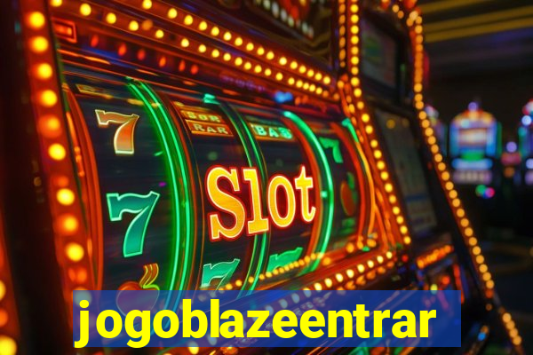 jogoblazeentrar