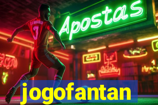 jogofantan