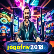 jogofriv2018