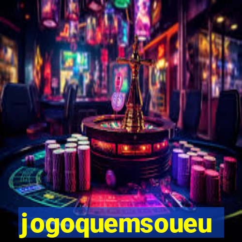 jogoquemsoueu