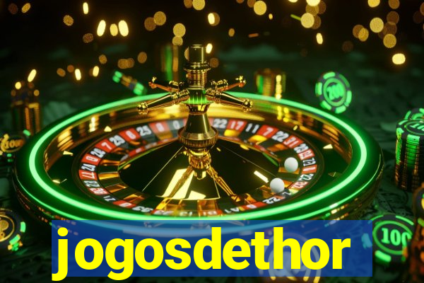 jogosdethor