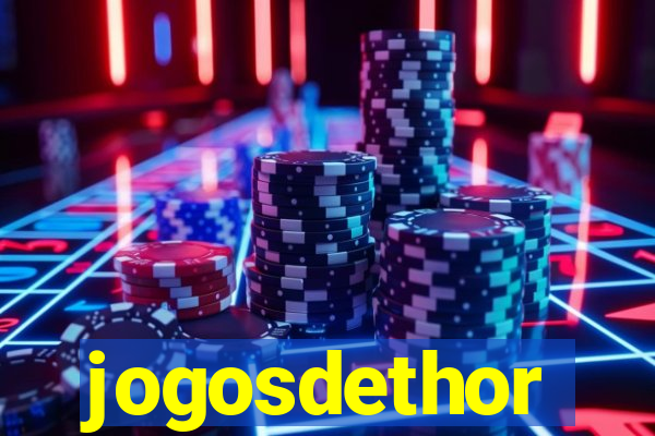 jogosdethor