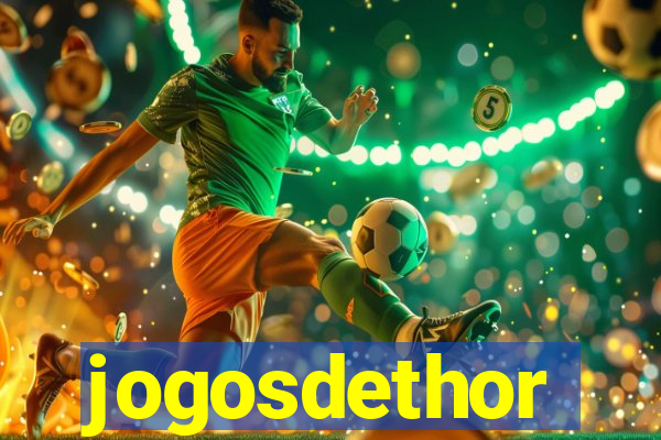 jogosdethor