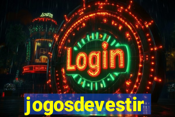 jogosdevestir