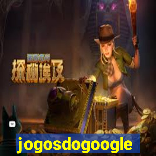 jogosdogoogle