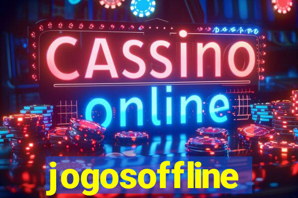 jogosoffline