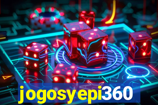 jogosyepi360