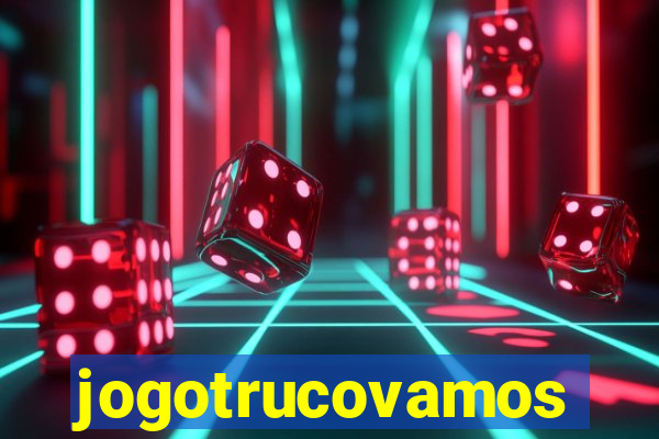 jogotrucovamos