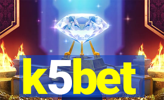 k5bet