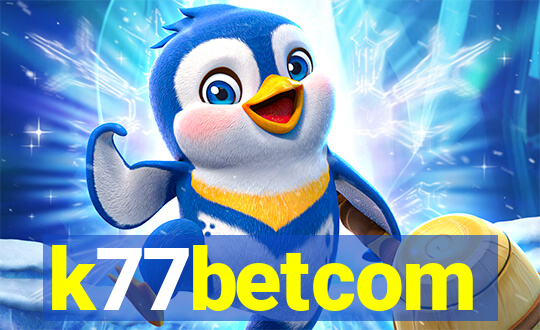 k77betcom