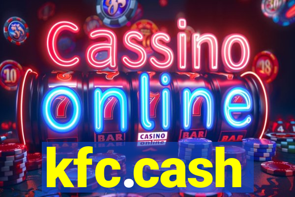 kfc.cash