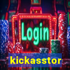 kickasstor