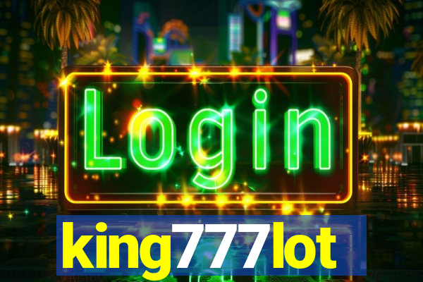 king777lot