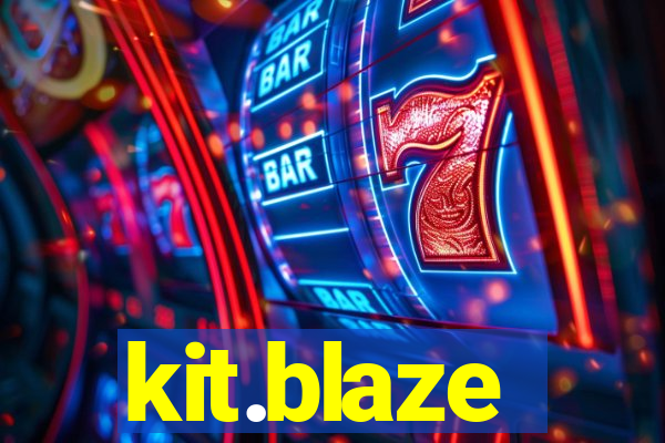 kit.blaze