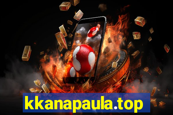 kkanapaula.top