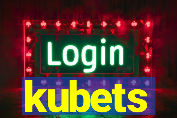 kubets