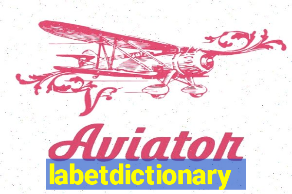 labetdictionary