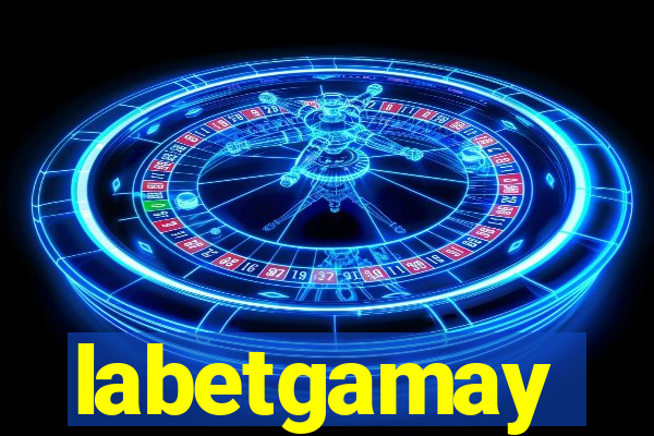 labetgamay