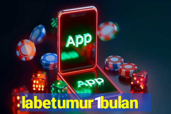 labetumur1bulan