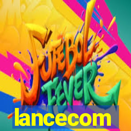 lancecom