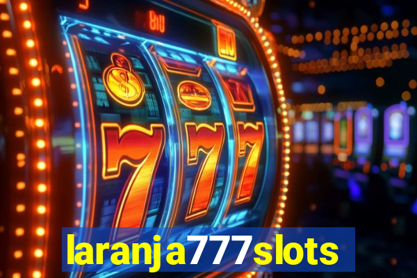 laranja777slots.com