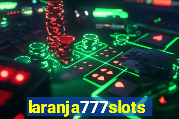 laranja777slots.com