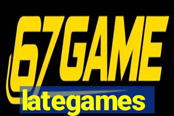 lategames