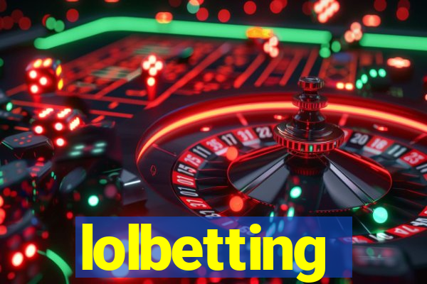 lolbetting