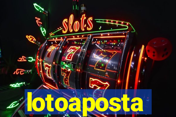 lotoaposta