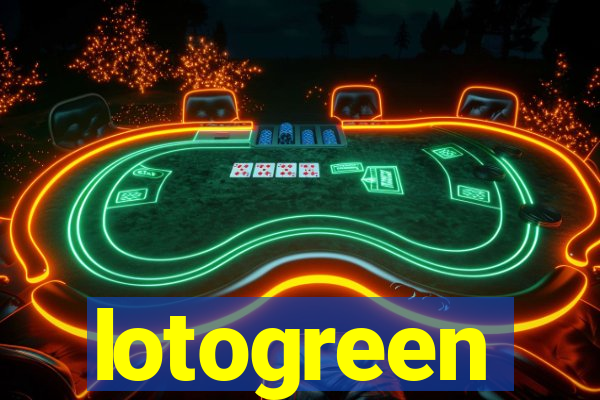 lotogreen