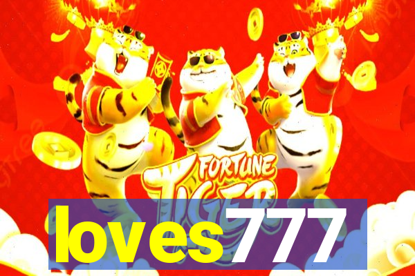 loves777