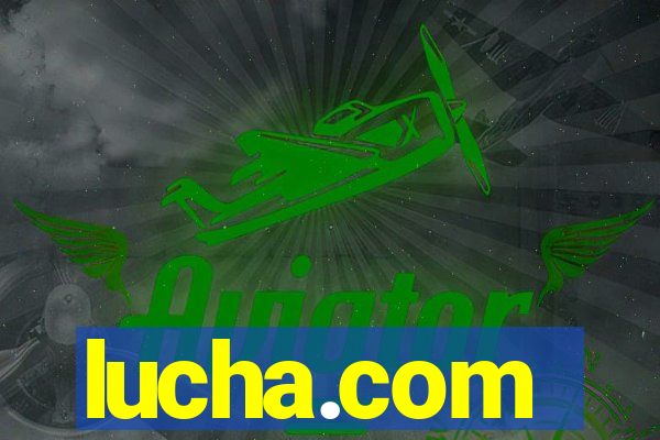 lucha.com