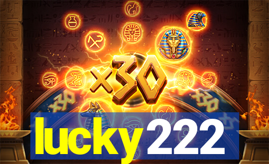 lucky222