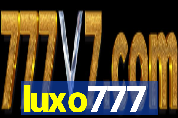 luxo777