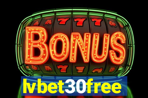 lvbet30free