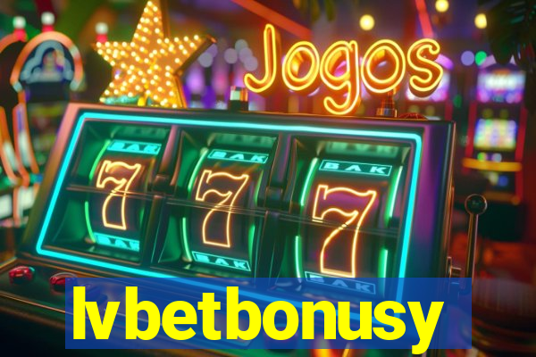 lvbetbonusy