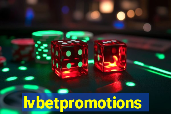 lvbetpromotions