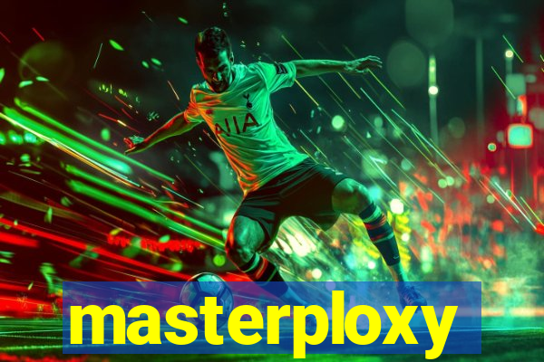 masterploxy