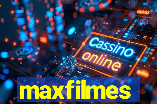 maxfilmes